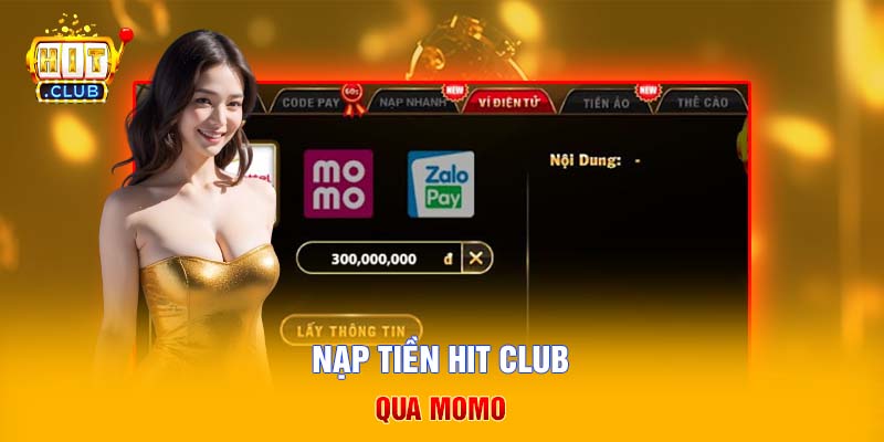 Nạp tiền Hit Club qua Momo